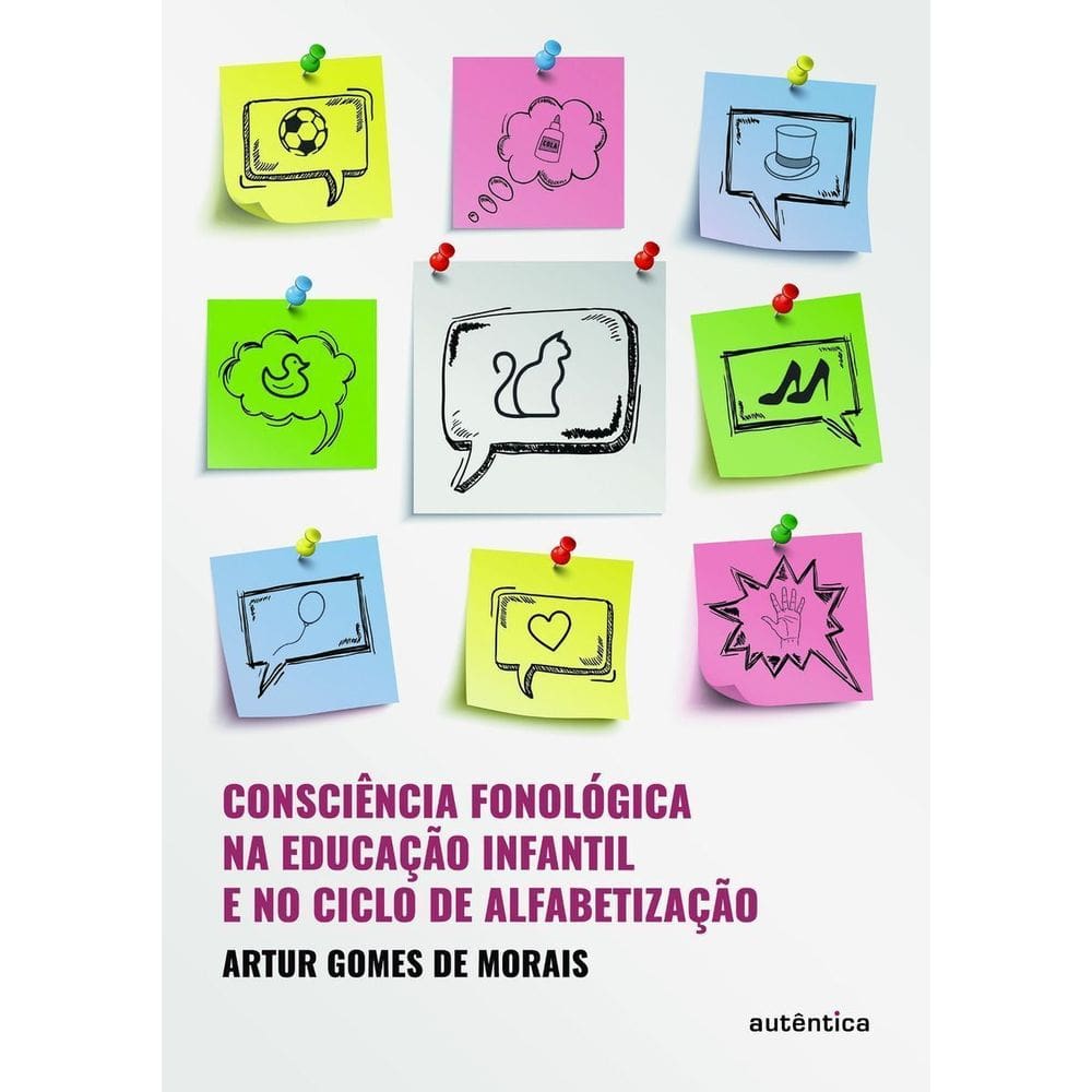 Consciência Fonológica na Educação Infantil e no Ciclo de Alfabetização