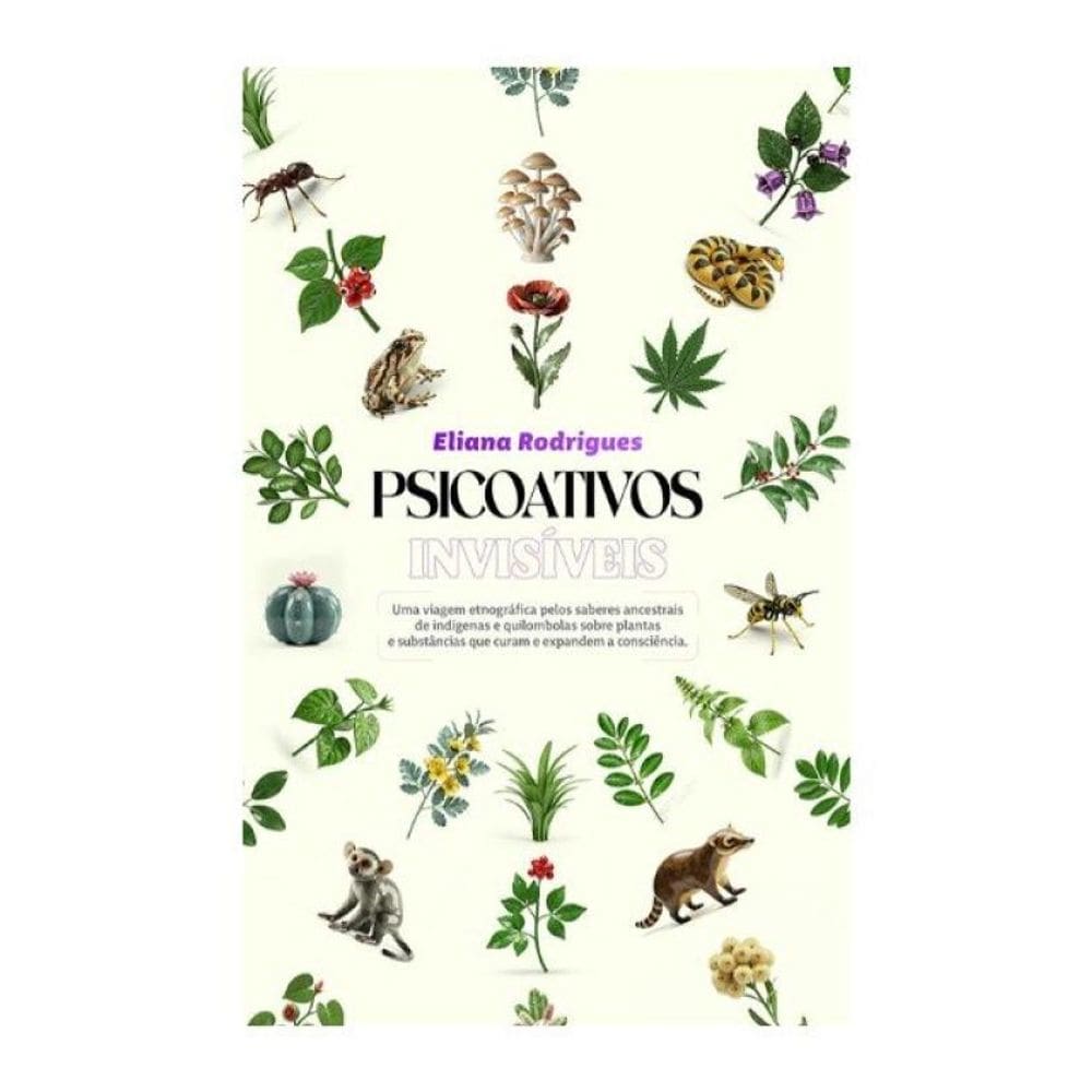 Psicoativos Invisíveis