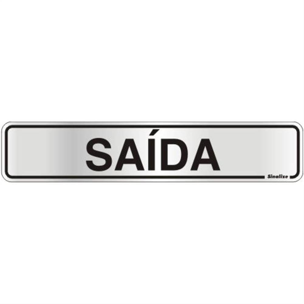 Placa De Alumínio Auto-adesiva 5x25cm Saída - 100 Ak - Sinalize Placa Auto-ades.5x25cm(saida) Sinalize 100ak