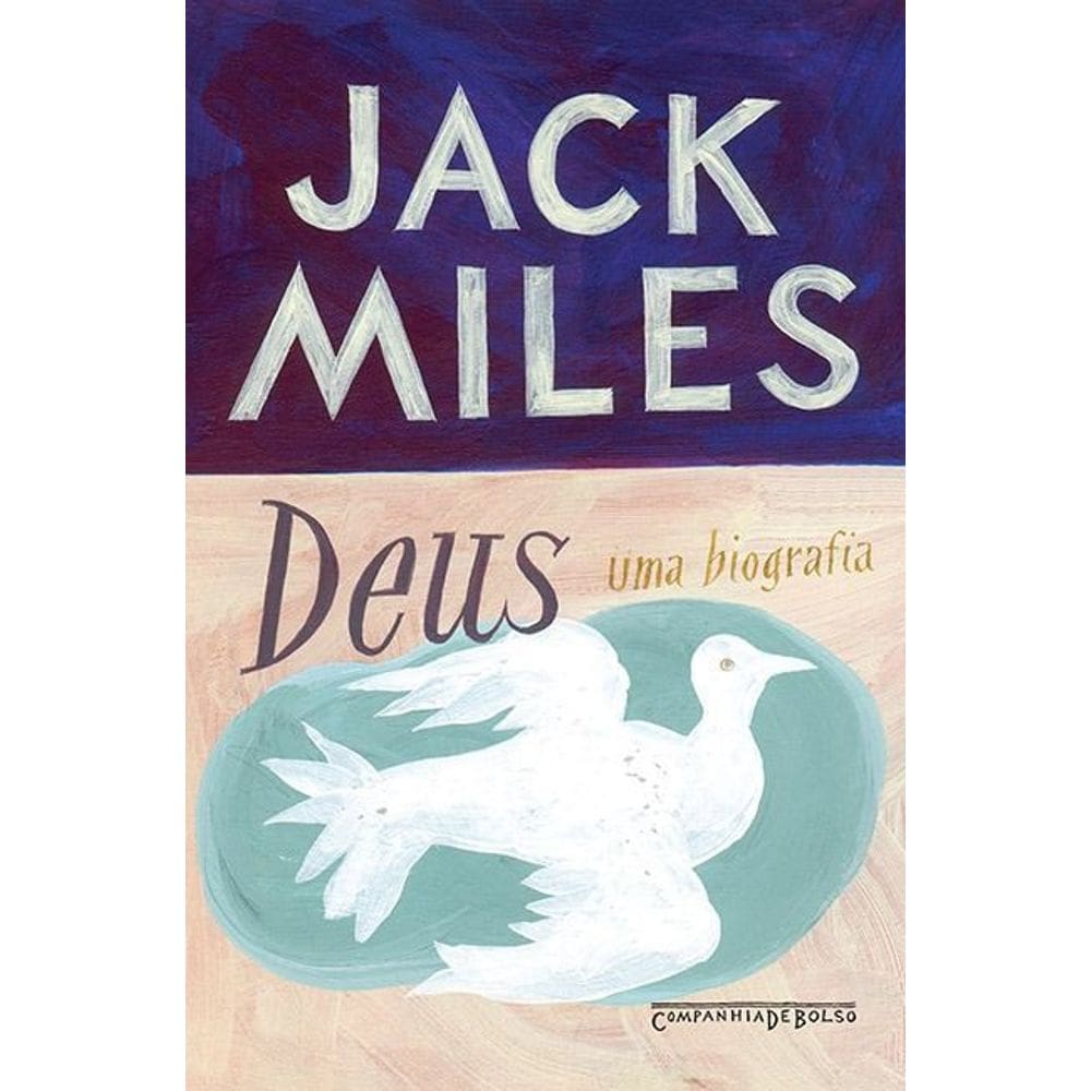 Deus uma Biografia - Bolso