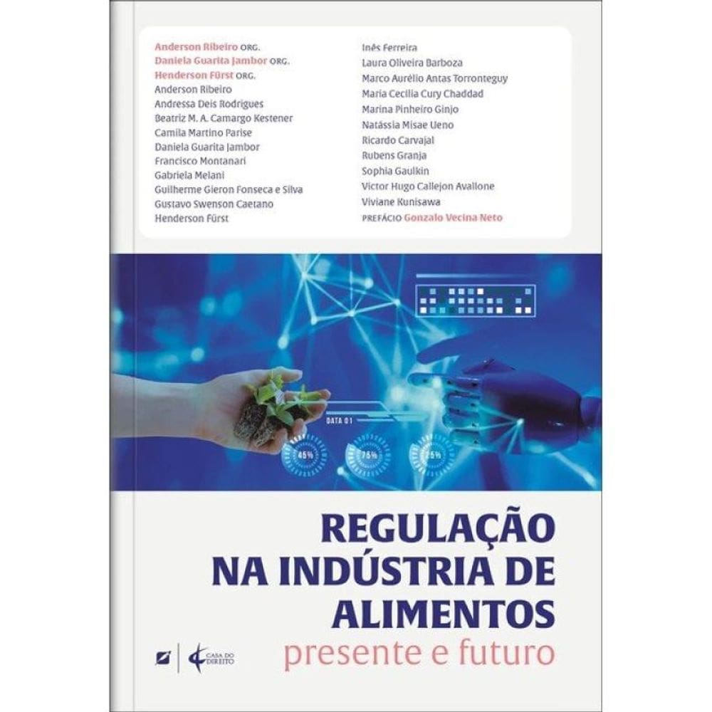 Regulação Na Indústria De Alimentos - Presente E Futuro - 2025