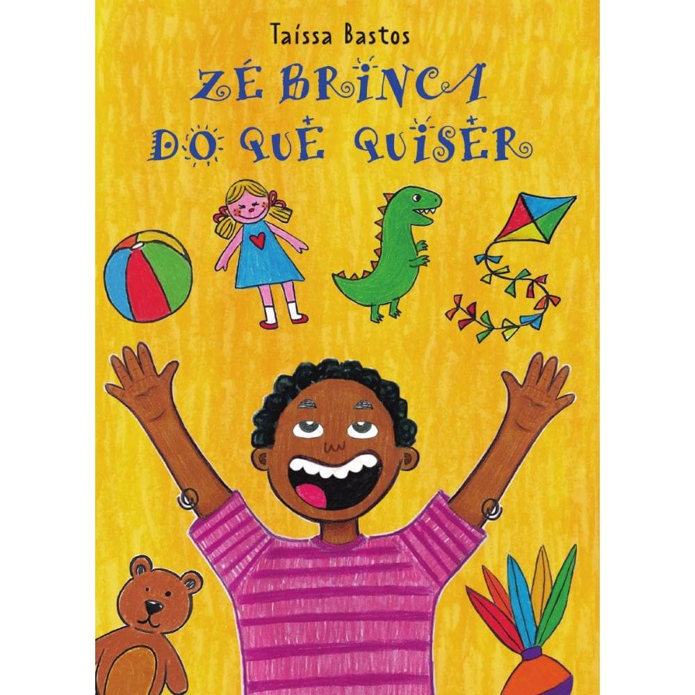 Zé brinca do que quiser