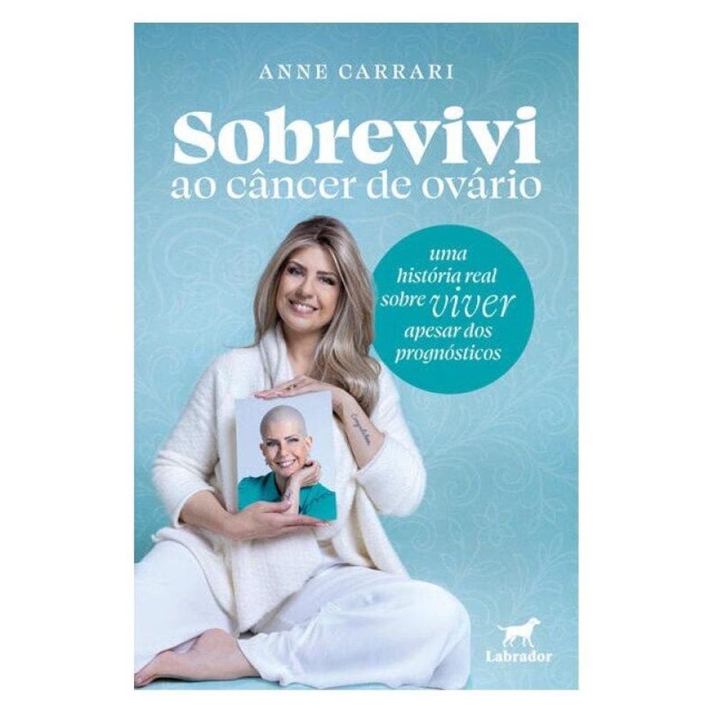 Sobrevivi Ao Câncer De Ovário