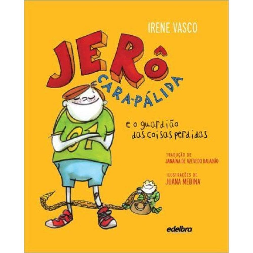 Jerô Cara-Pálida E O Guardião Das Coisas Perdidas