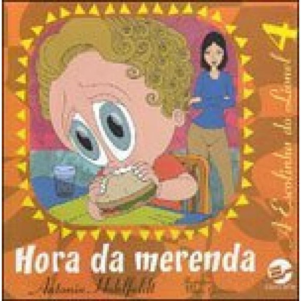 Hora Da Merenda 4
