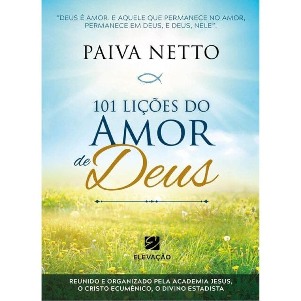 101 Lições Do Amor De Deus