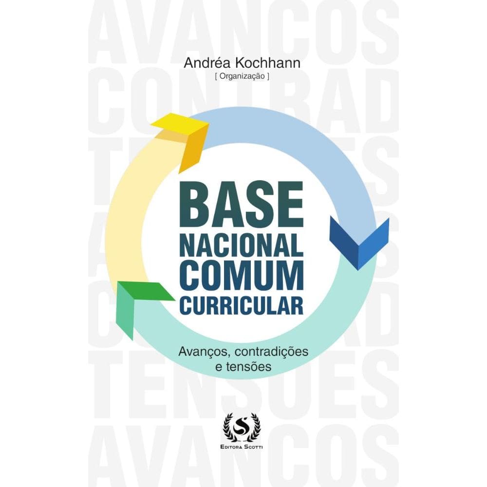 Bncc:avanços, contradições e tensões