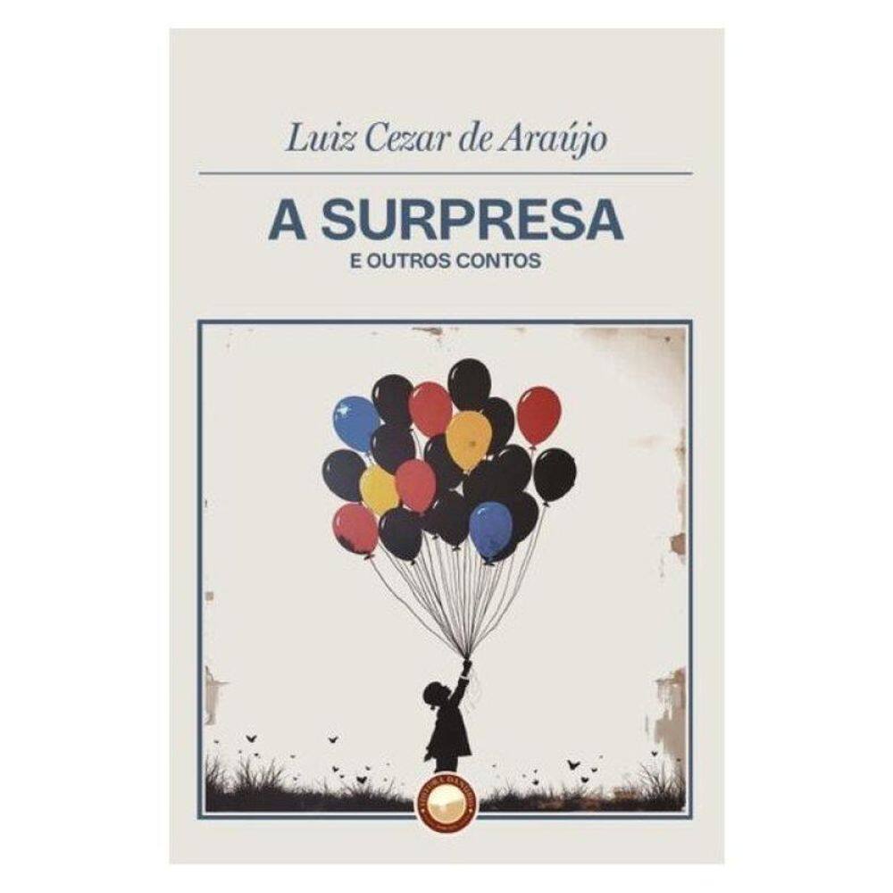 A Surpresa E Outros Contos