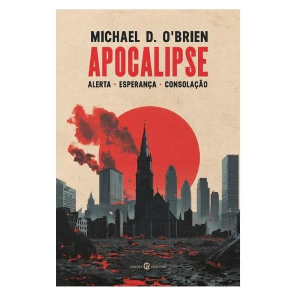 Apocalipse - Alerta, Esperança, Consolação