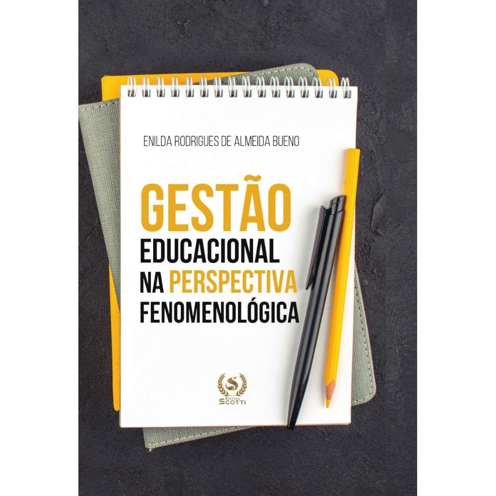 Gestão educacional na perspectiva fenomenológica