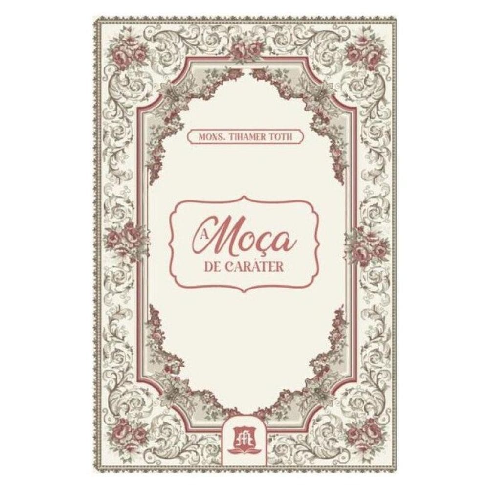A Moça De Caráter