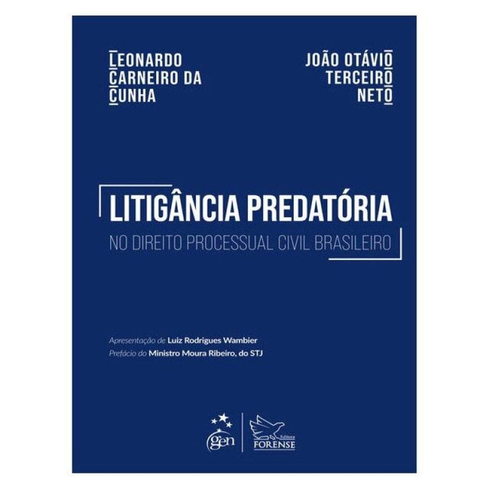 Litigância Predatória No Direito Processual Civil Brasileiro - 1ª Edição 2026