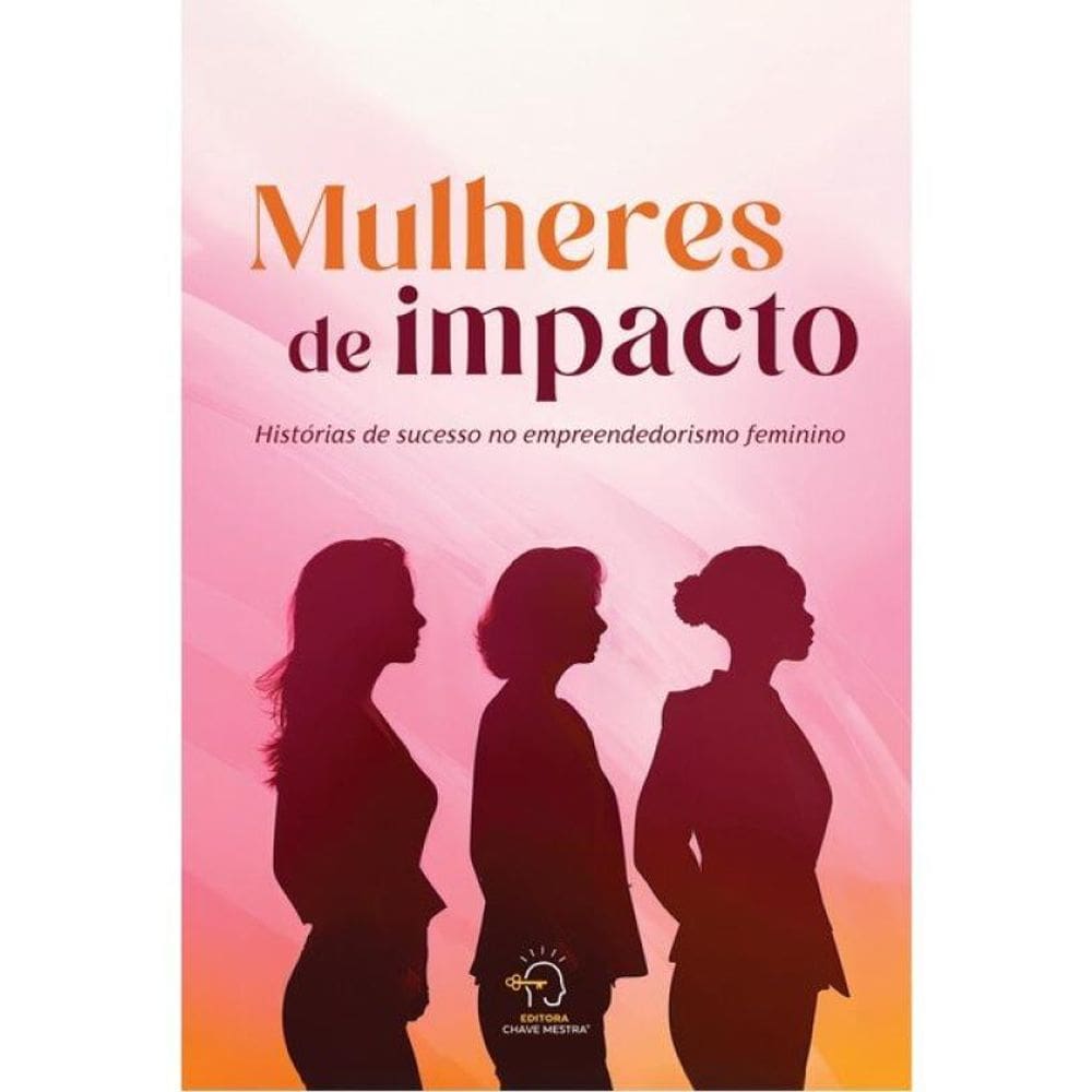 Mulheres De Impacto