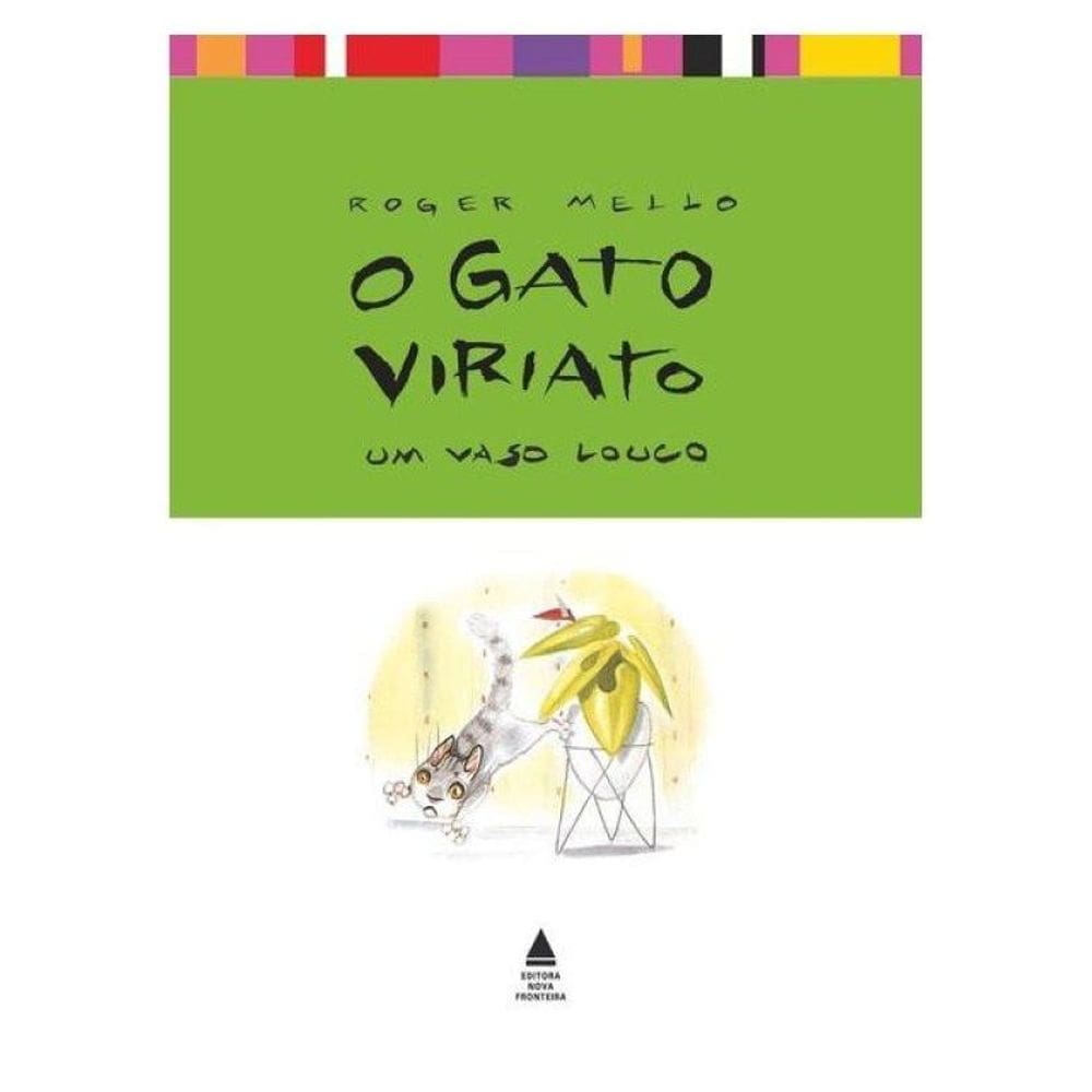 O Gato Viriato: Um Vaso Louco