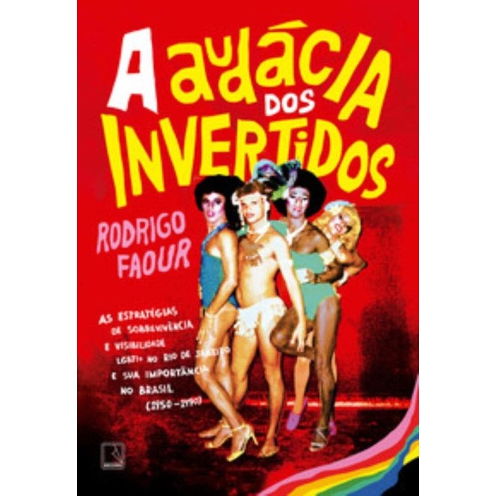 A Audácia Dos Invertidos