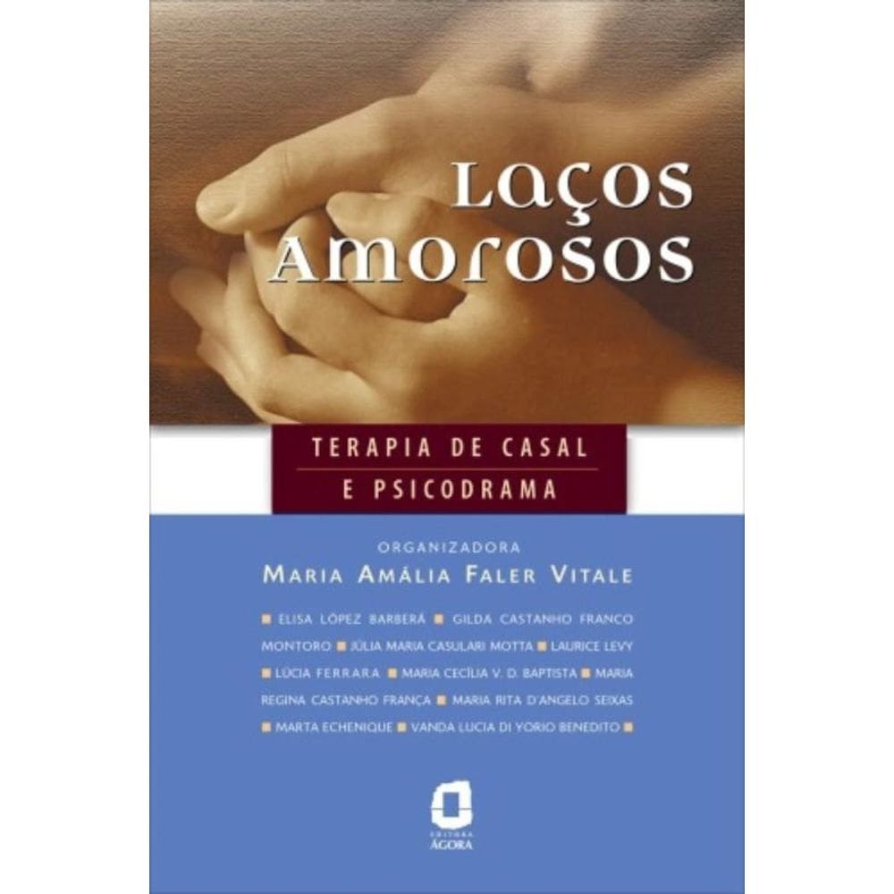 Laços Amorosos - Terapia De Casal E Psicodrama