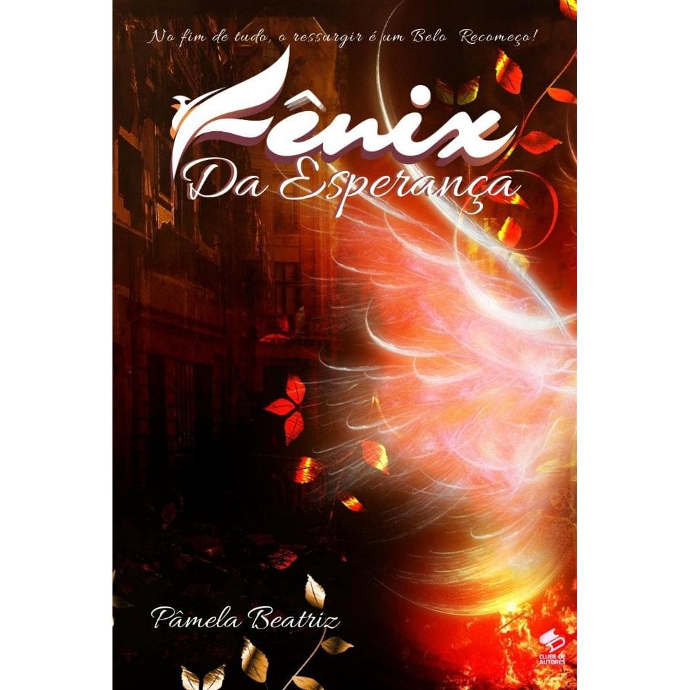 Fênix Da Esperança
