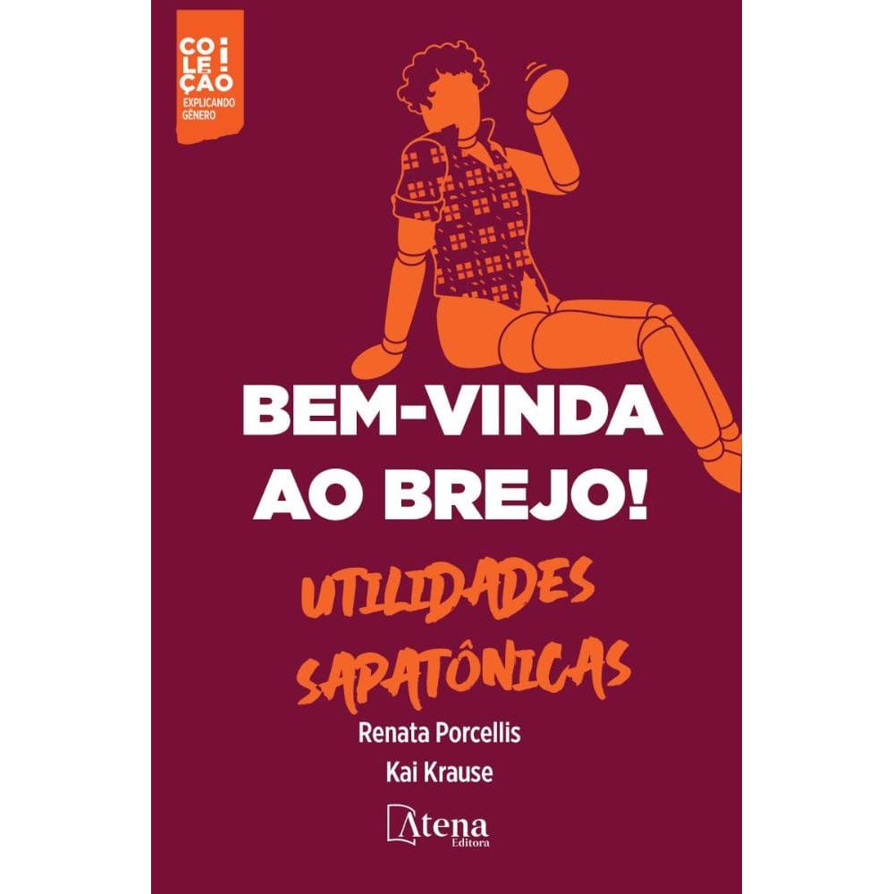 Bem-vinda ao brejo. Utilidades sapatônicas