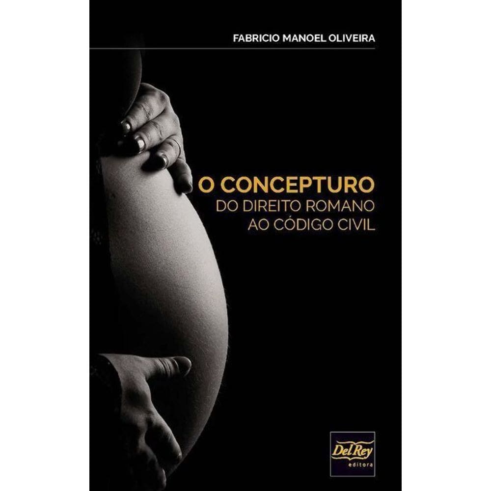 Concepturo do Direito Romano ao Código Civil, O - 01ED/20