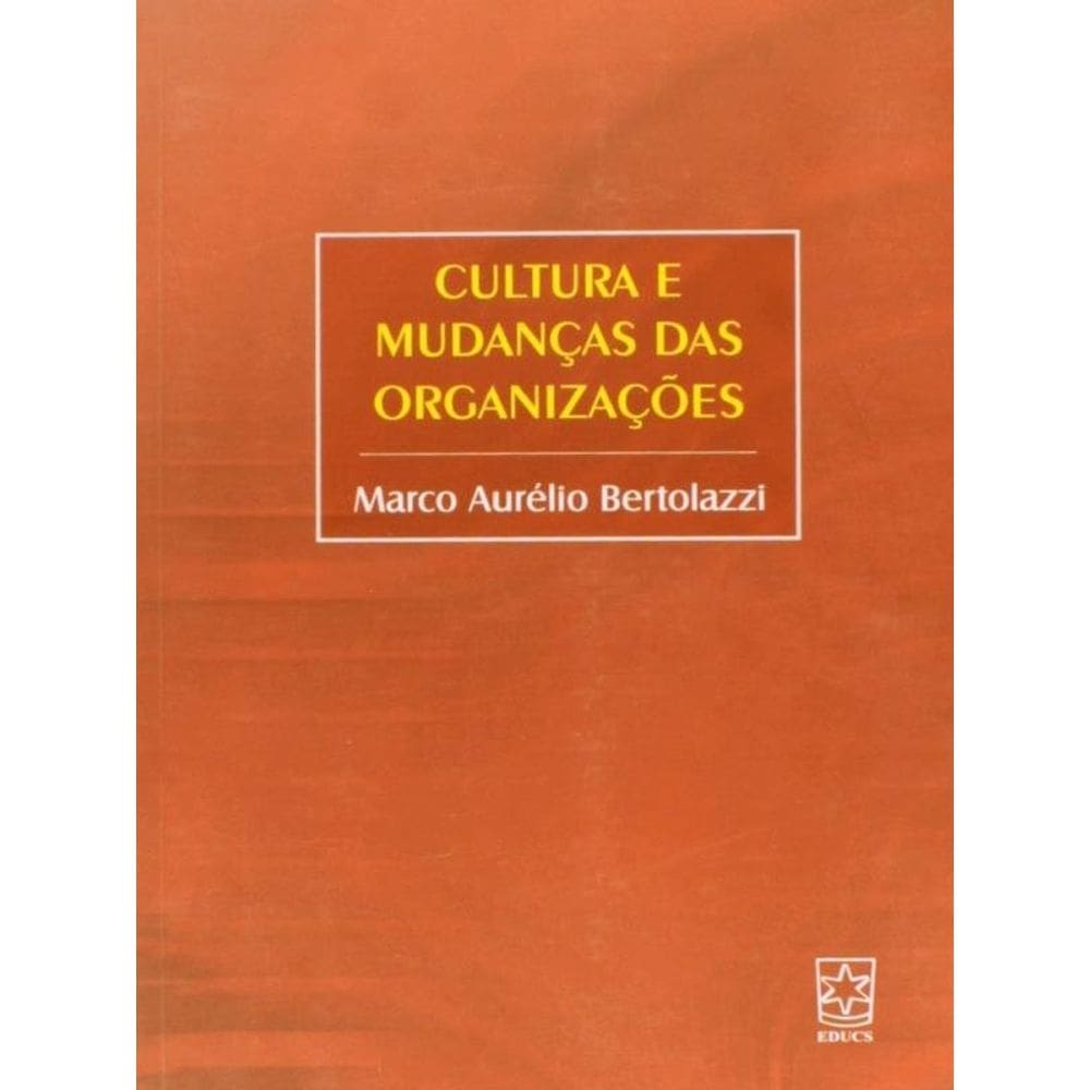 Cultura E Mudanças Das Organizações
