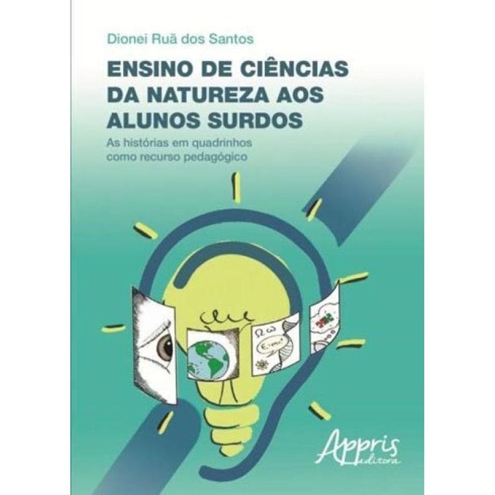 Ensino De Ciências Da Natureza Aos Alunos Surdos