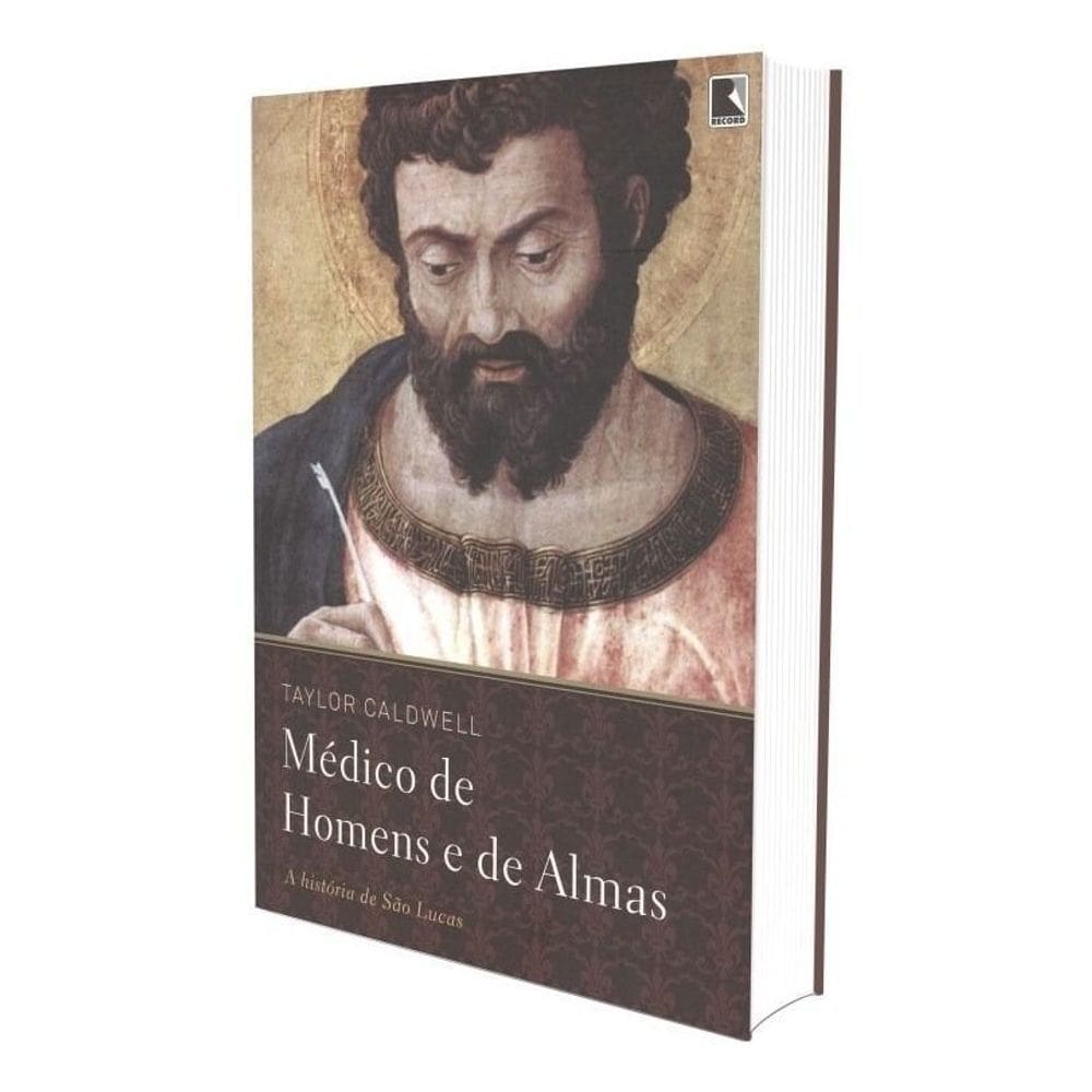 Médico De Homens e De Almas - a História De São Lucas