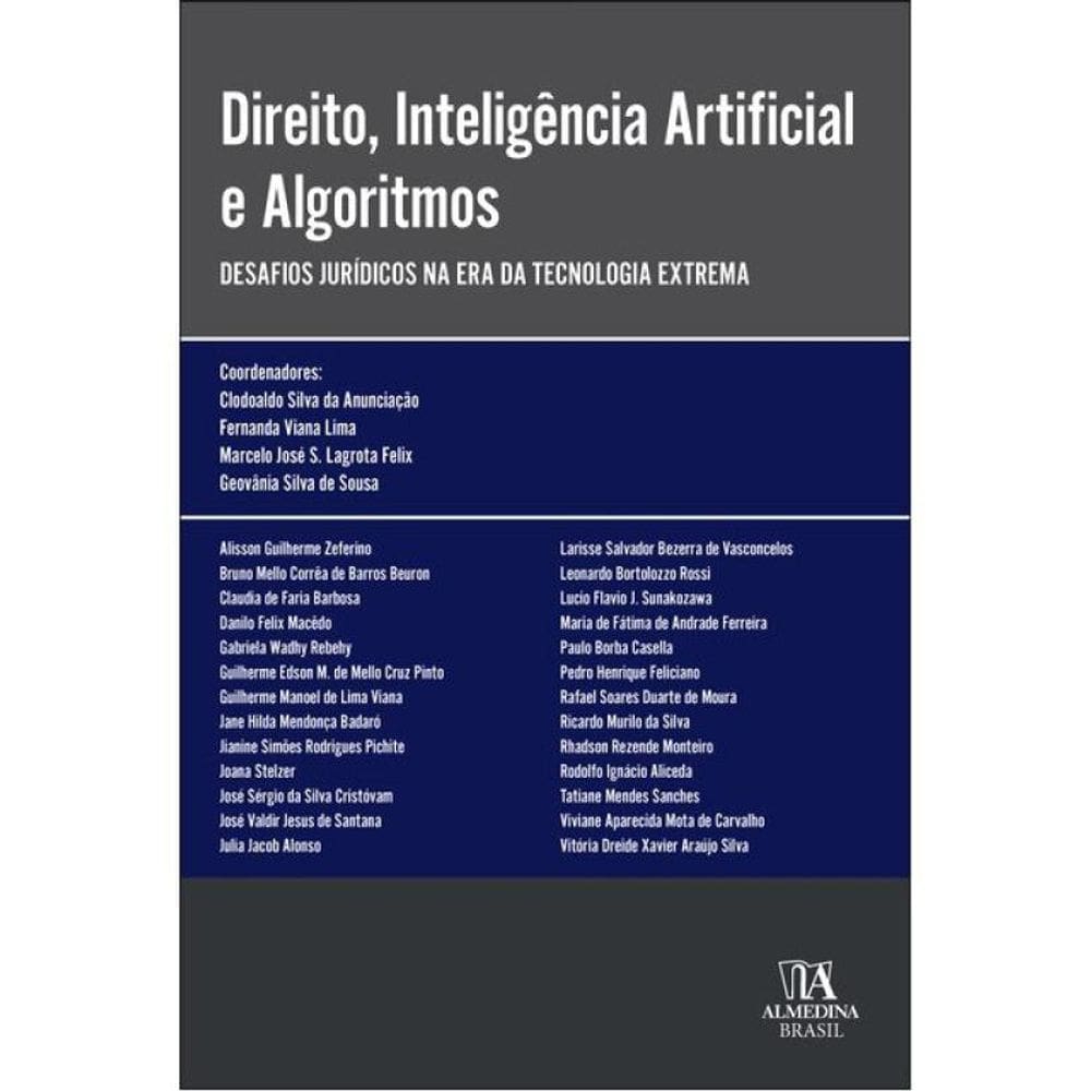 Direito, Inteligência Artificial E Algoritmos