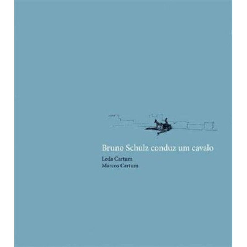 Bruno Schulz Conduz Um Cavalo