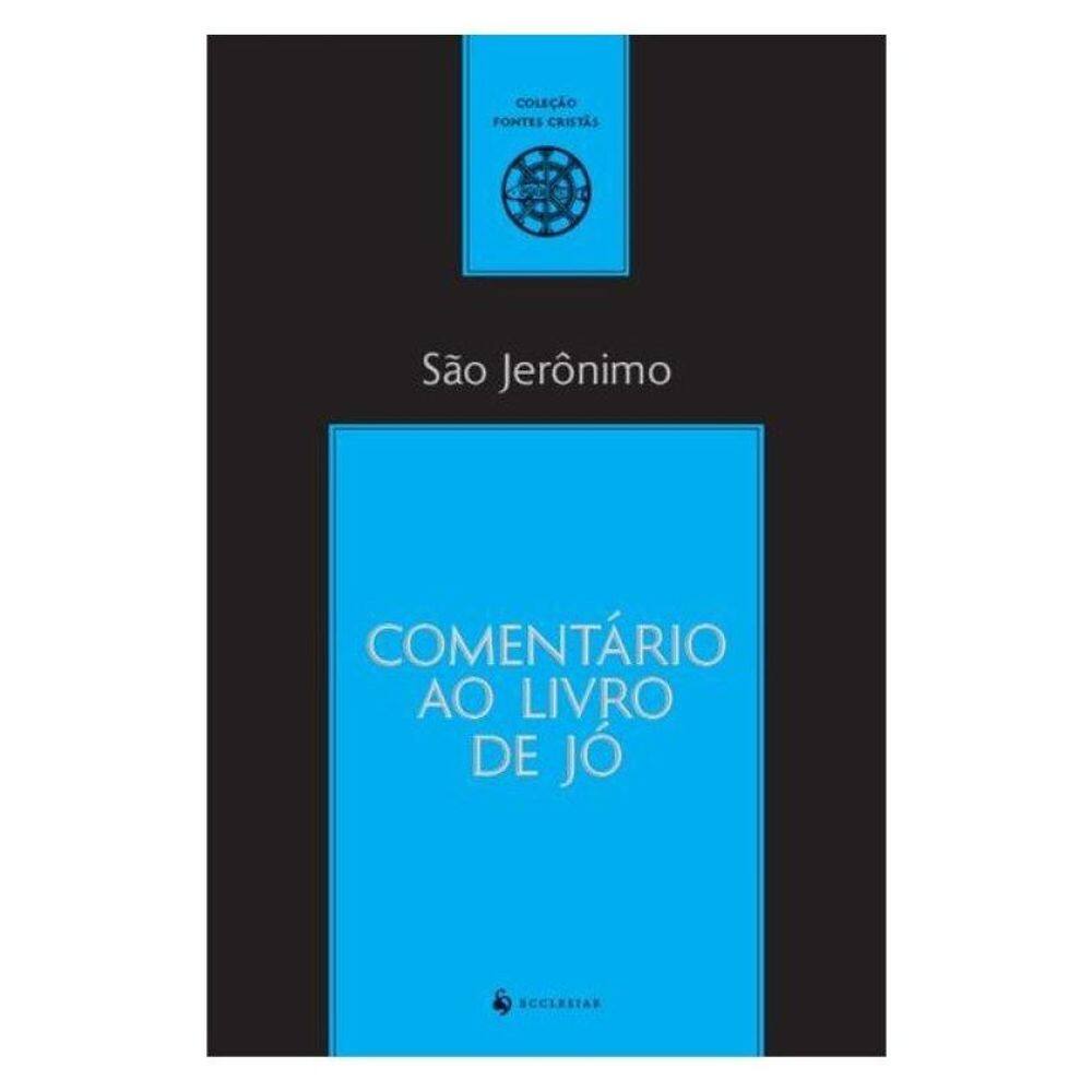 Comentário Ao Livro De Jó