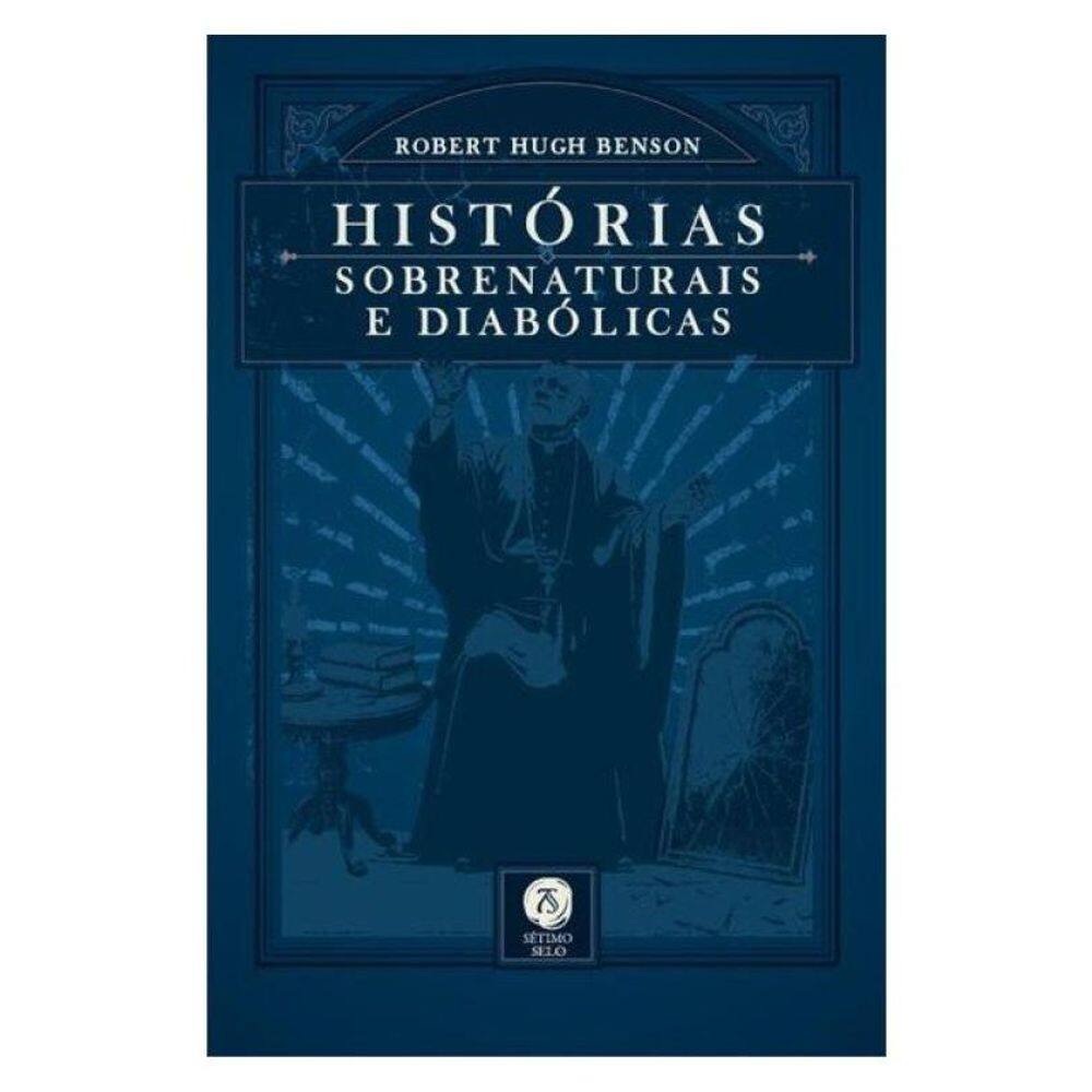 Histórias Sobrenaturais E Diabólicas