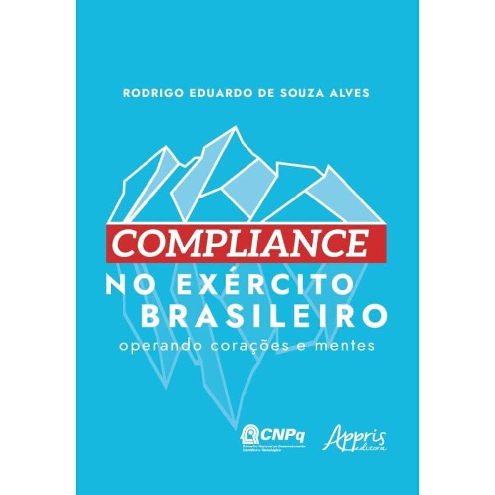 Compliance No Exército Brasileiro - Operando Corações E Mentes