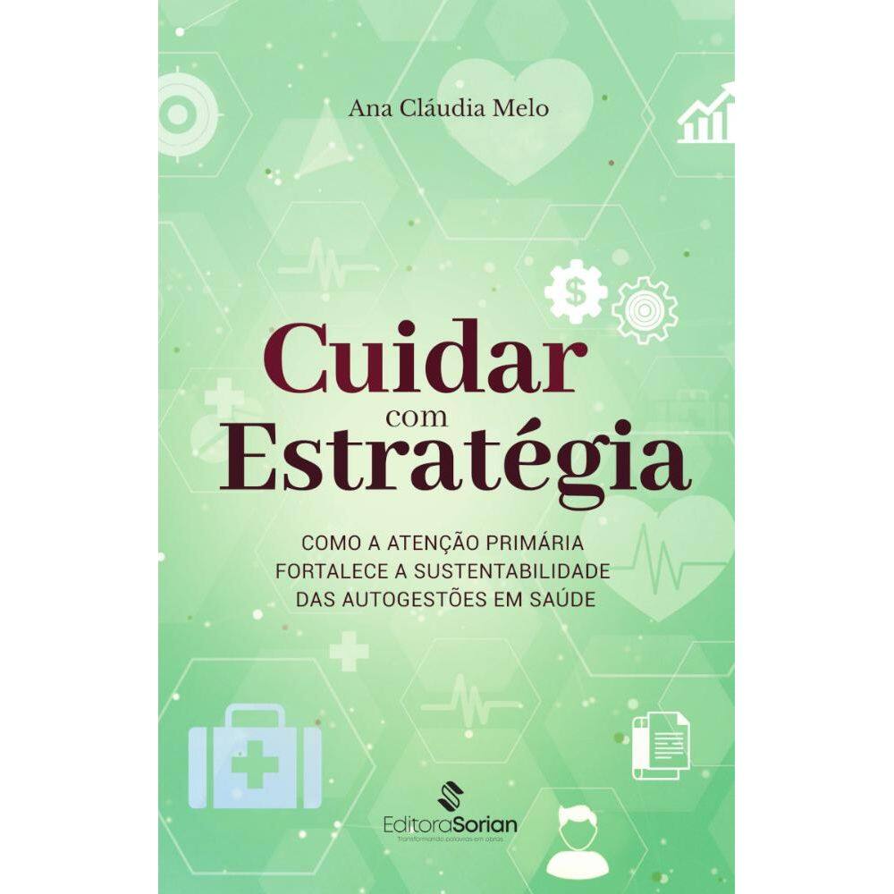 Cuidar com estratégia: Como a atenção primária fortalece a sustentabilidade das autogestões em saúde