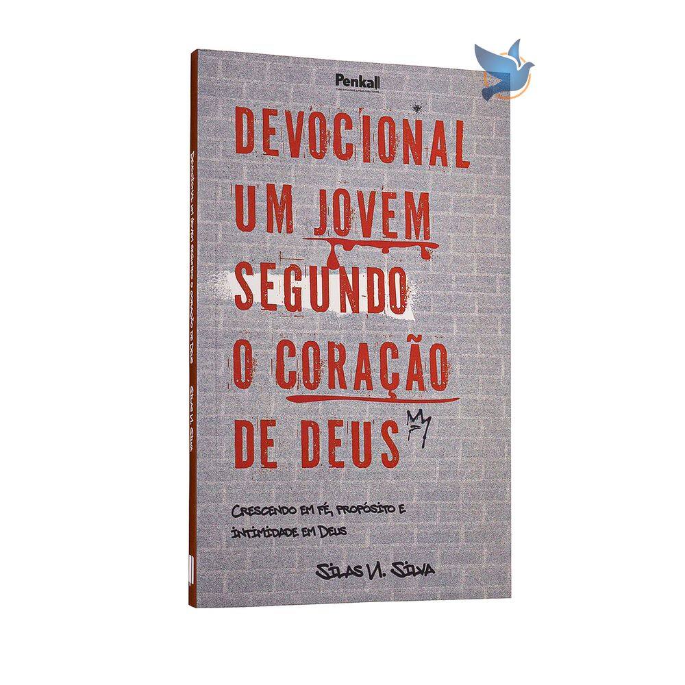 Livro Devocional Um Jovem Segundo o Coração de Deus Silas N. Silva Baseado na Bíblia