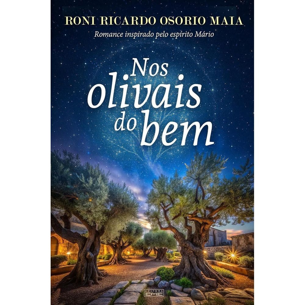 Livro Nos Olivais Do Bem - Romance Mediúnico - Editora Eme
