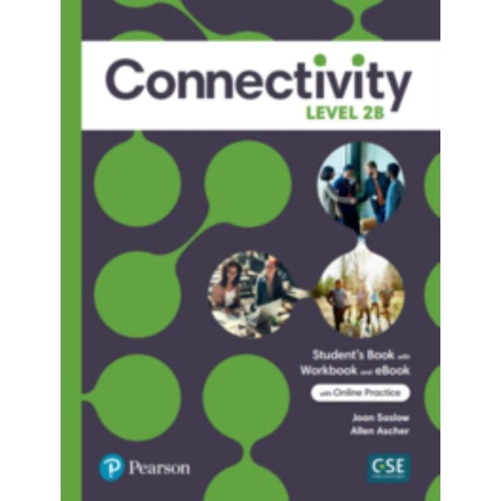 Connectivity Level 2 Students Book/Workbook With Online Practice & - Split B