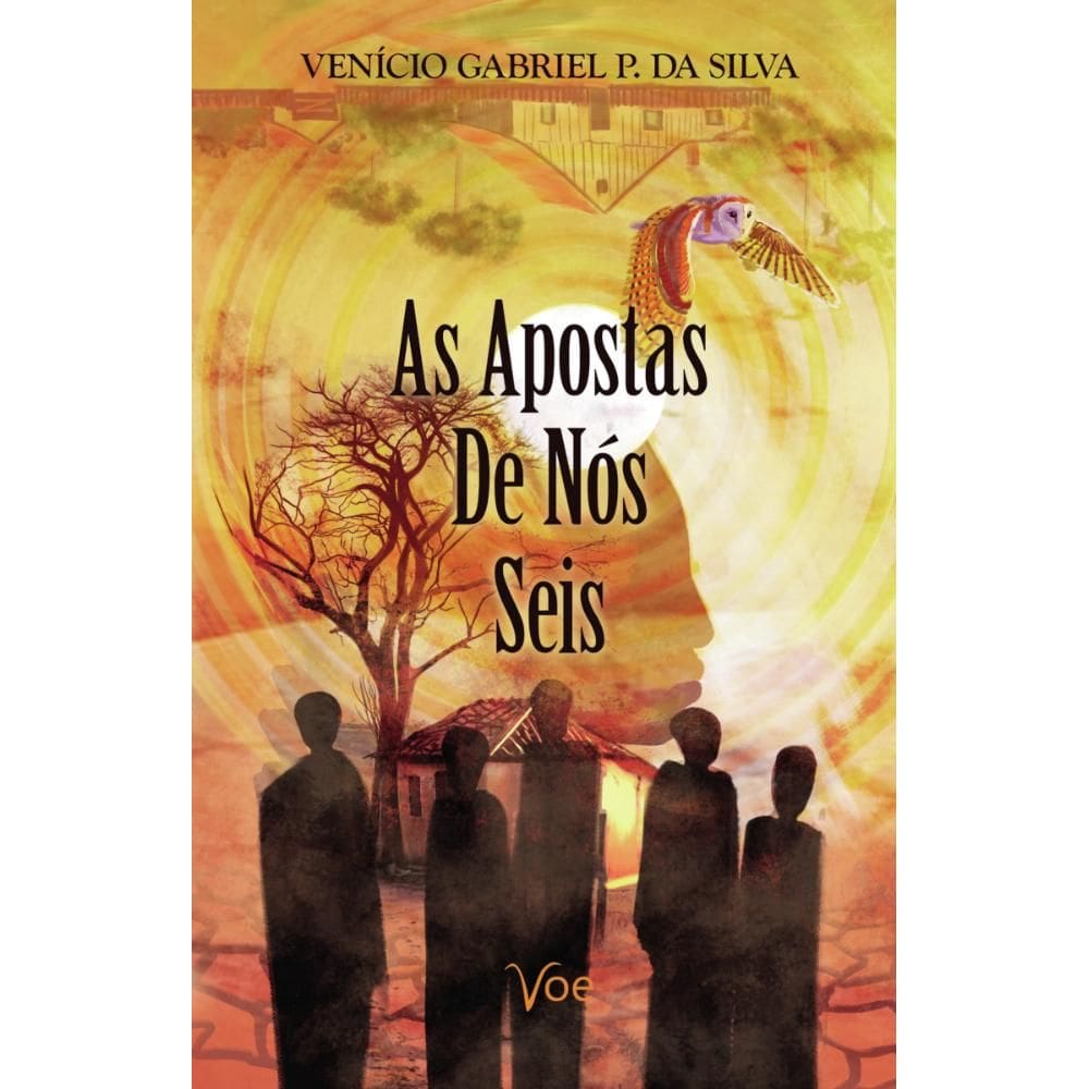 As Apostas De Nós Seis