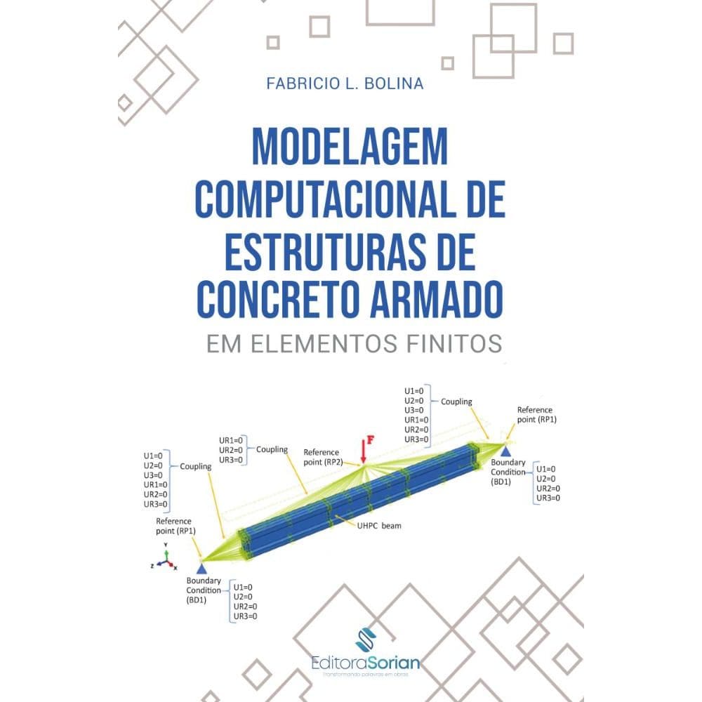Modelagem computacional de estruturas de concreto armado em elementos finitos