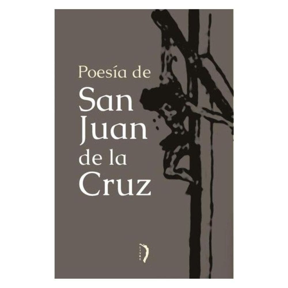 Poesía De San Juan De La Cruz