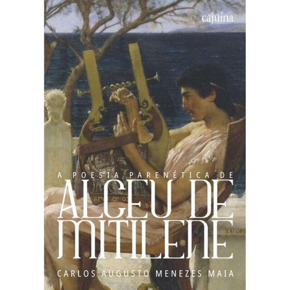 A Poesia Parenética De Alceu De Mitilene