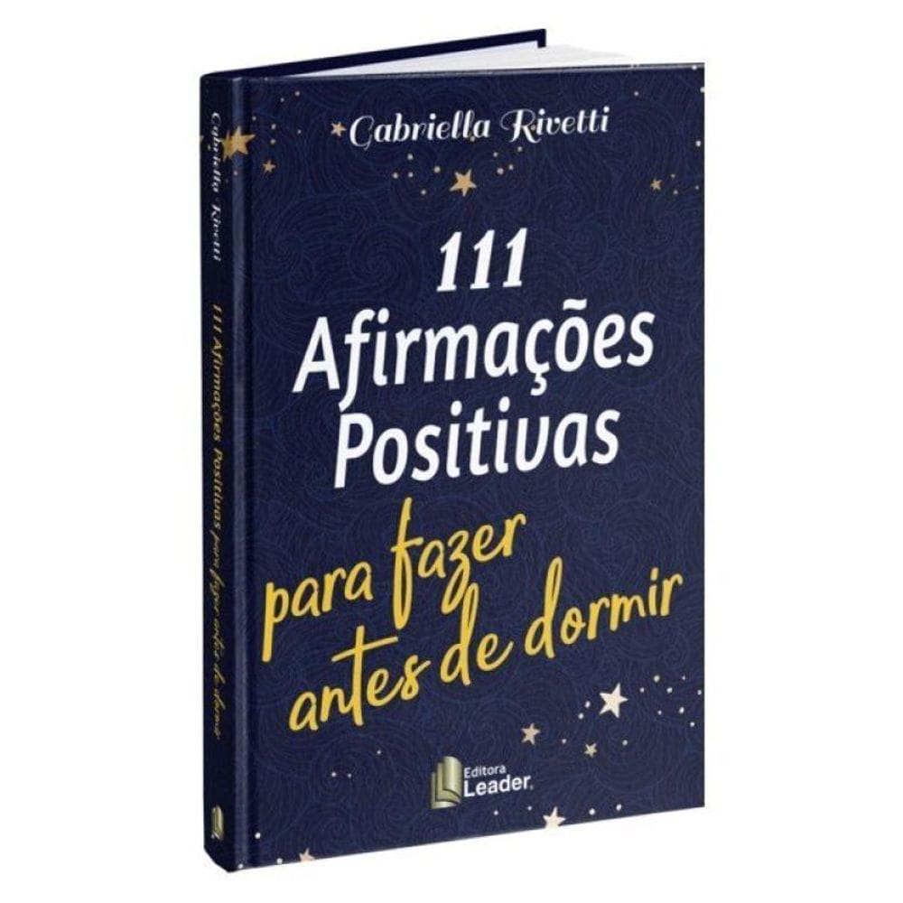 111 Afirmações Positivas Antes De Dormir?