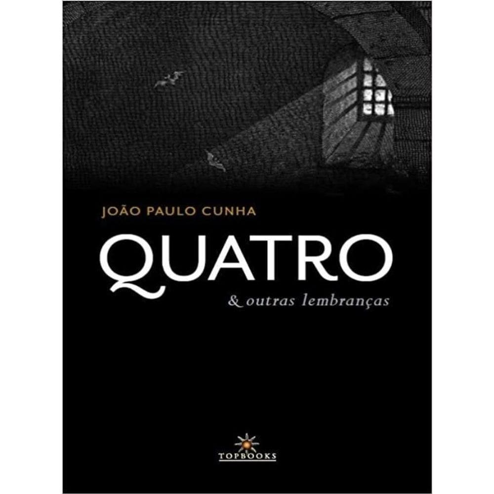 Quatro & Outras Lembranças