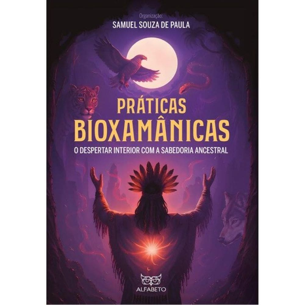 Práticas Bioxamânicas