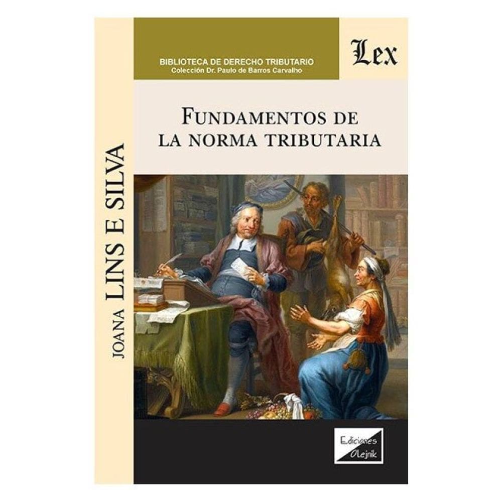 Fundamentos De La Norma Tributaria