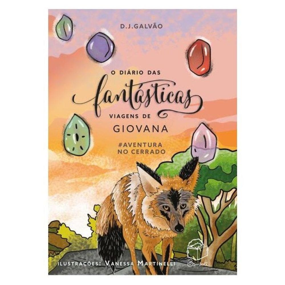 O Diário Das Fantásticas Viagens De Giovana - Vol. 5