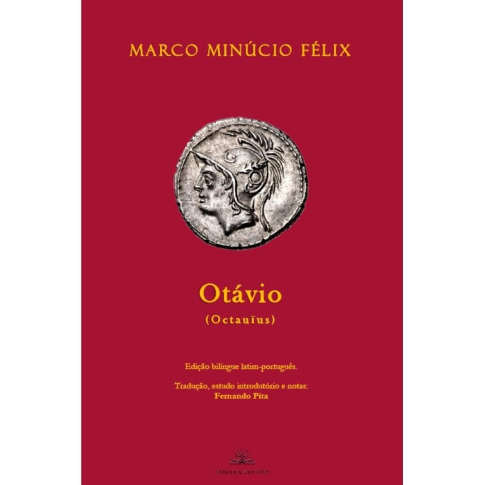 Otávio (Octauus) (Marco Minúcio Félix)