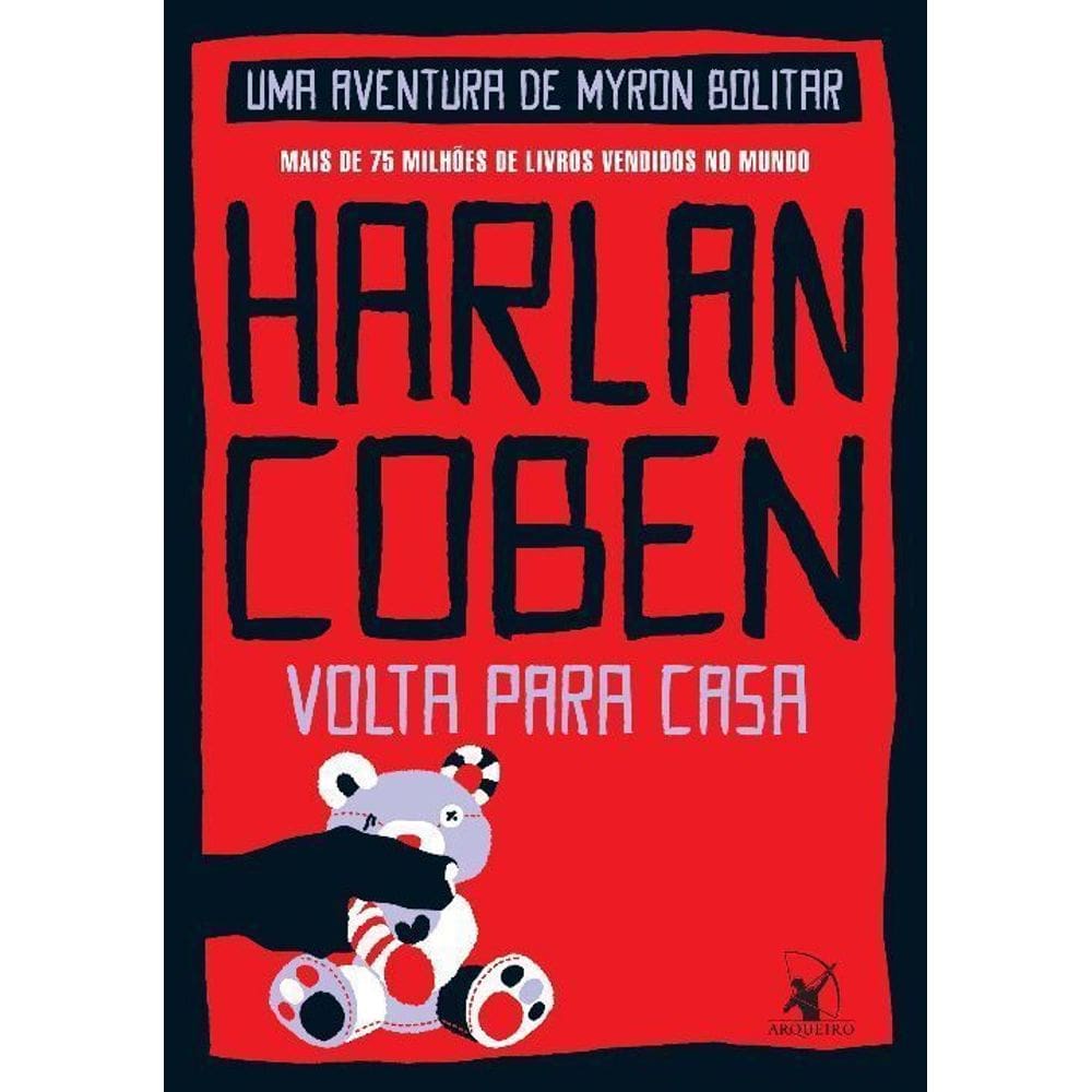 Volta Para Casa (Myron Bolitar – Livro 11)