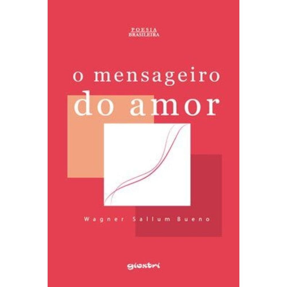 O Mensageiro Do Amor