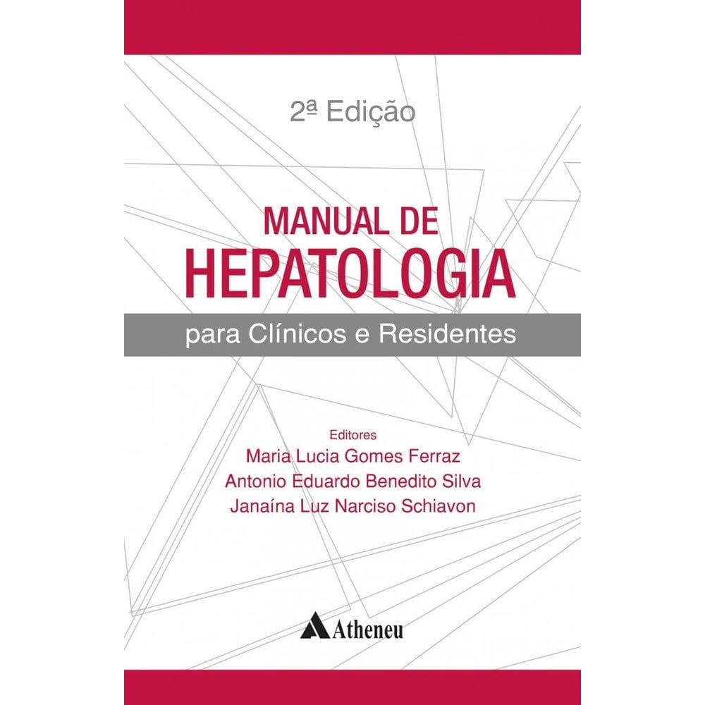 Manual de Hepatologia Para Clínicos e Residentes