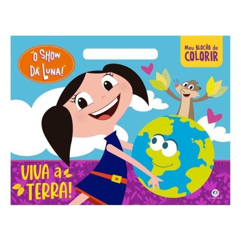 O Show Da Luna - Viva A Terra!