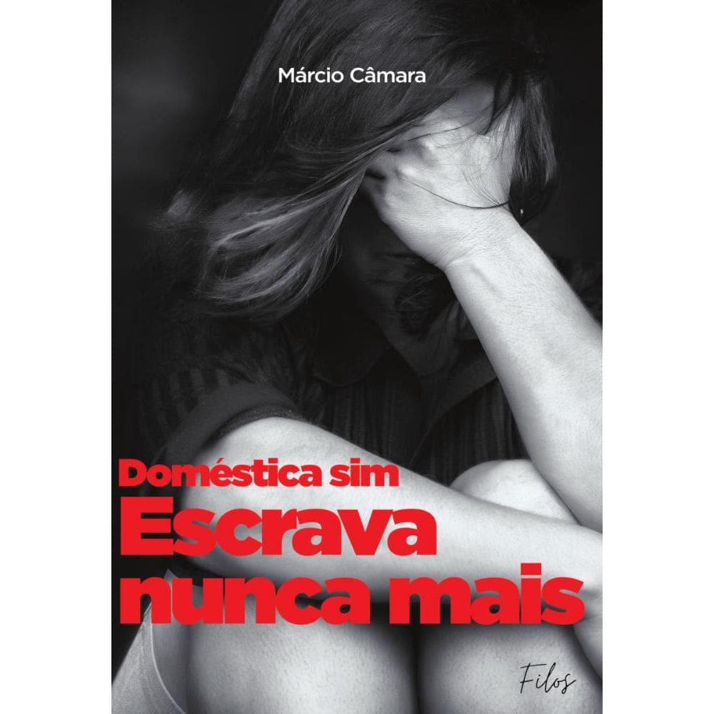 Domésticas sim, escravas nunca mais